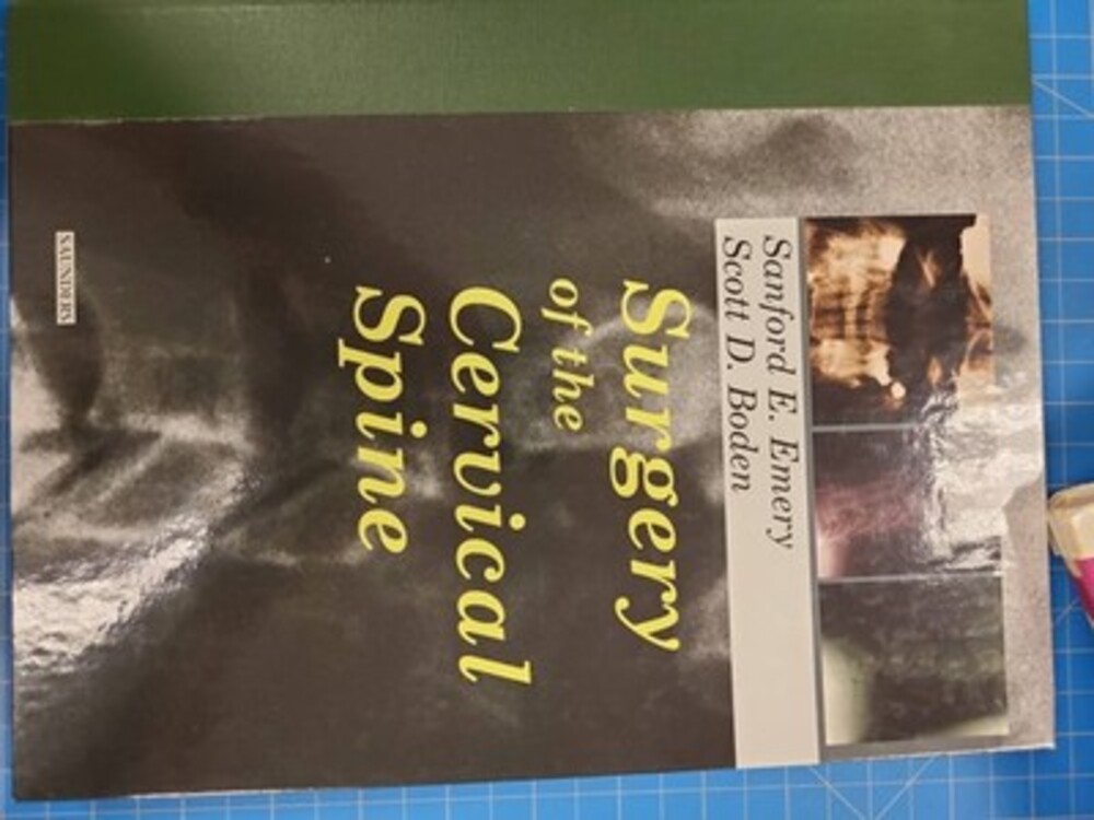 Surgery Cervical Spine Sanford Emery Scott Boden Medical Textbook Spine Surgery